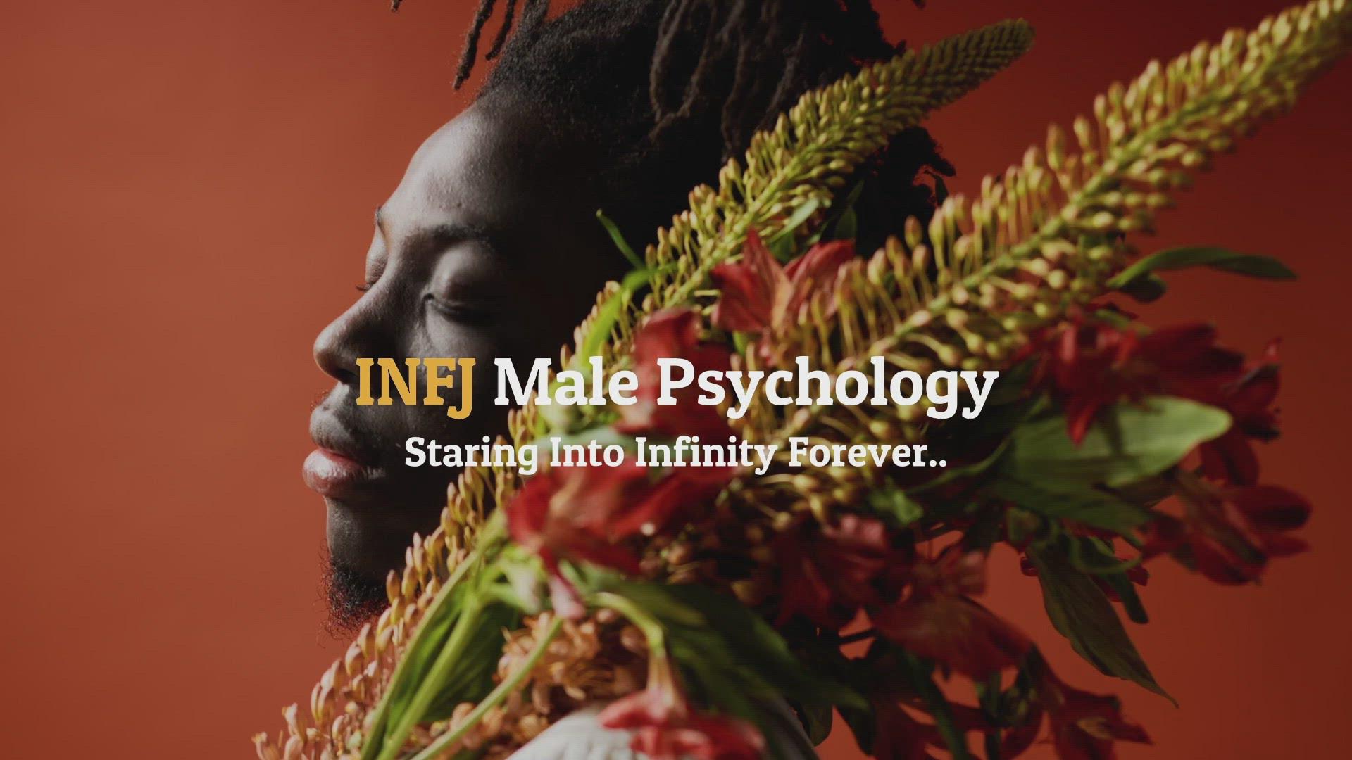 'Video thumbnail for INFJ Male Psychology (Clip 3)'